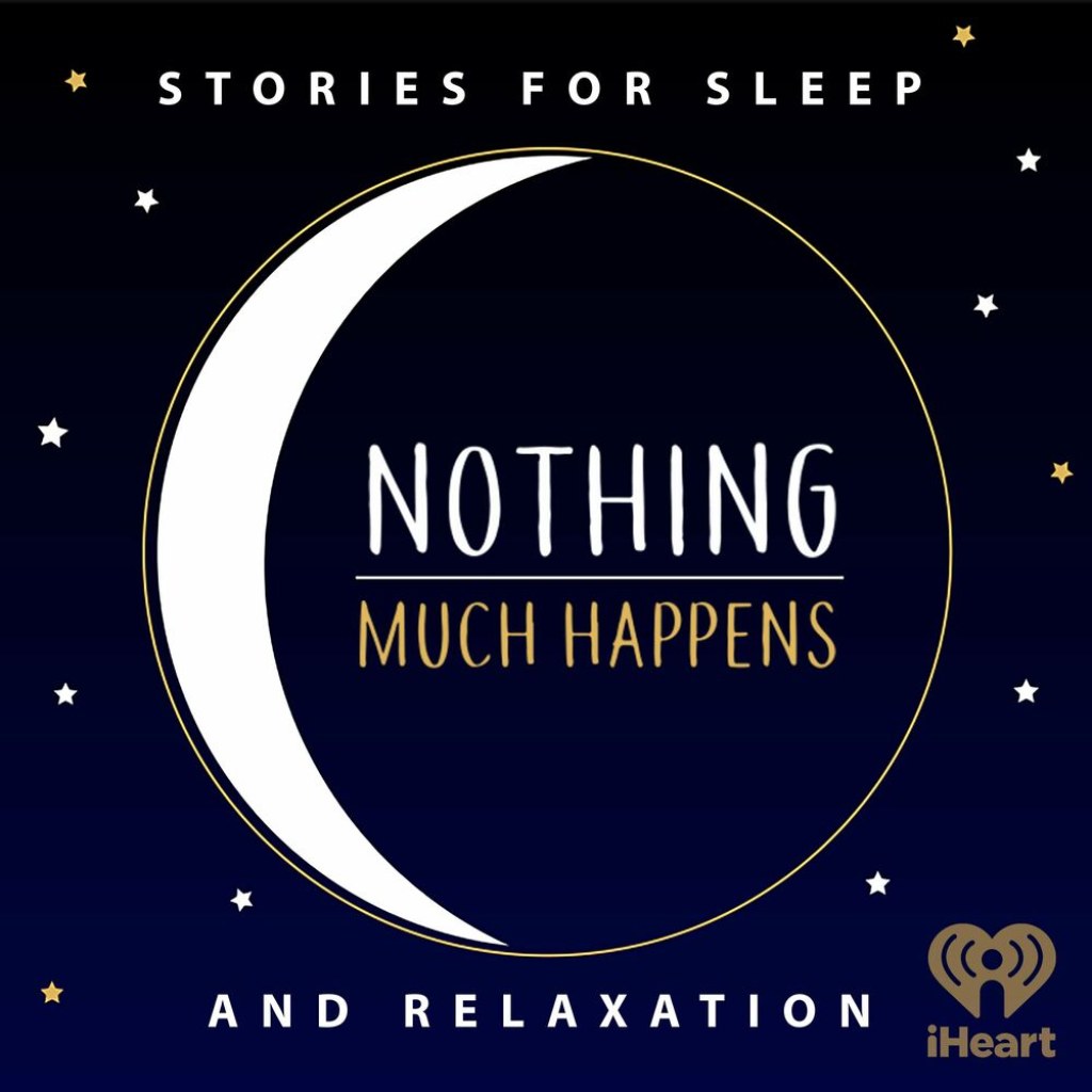 Picture of: Listen to Nothing much happens: bedtime stories to help you sleep